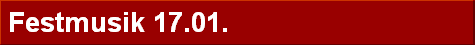 Festmusik 17.01.