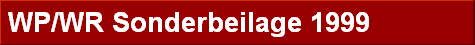 WP/WR Sonderbeilage 1999